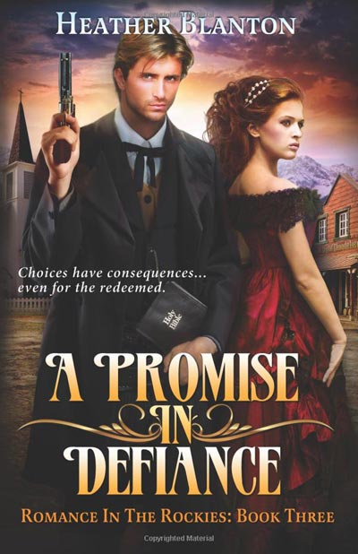 A Promise in Defiance, book 3