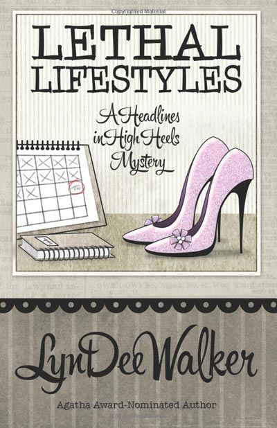 Lethal Lifestyles by LynDee Walker – Great Escape