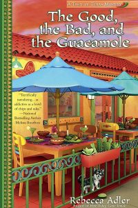 The Good, the Bad and the Guacamole