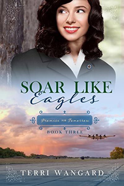 Soar Like Eagles (Promise for Tomorrow Book 3)