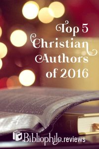 Top 5 Christian Authors of 2016