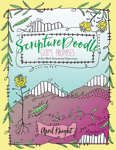 ScriptureDoodle God’s Promises: A Six-Week Devotional Experience