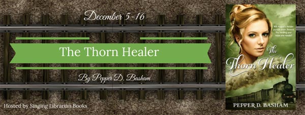 The Thorn Healer by Pepper Basham - banner