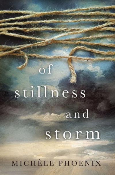 of stillness and storm