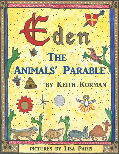 Eden: The Animals’ Parable