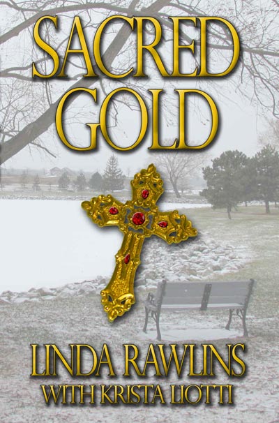 Sacred Gold - Rocky Meadow Mysteries