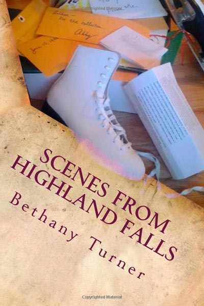 Scenes From Highland Falls (Abigail Phelps, #2) 