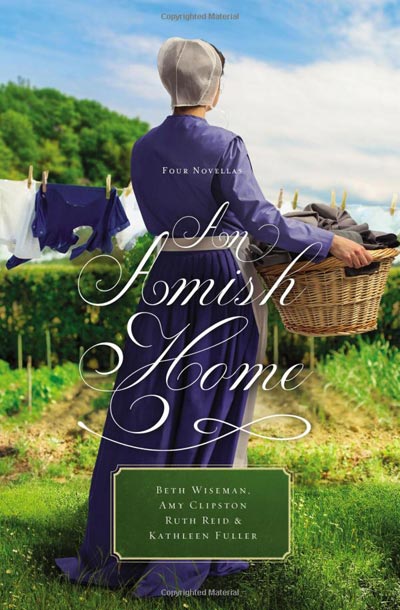 An Amish Home: Four Novellas by Beth Wiseman