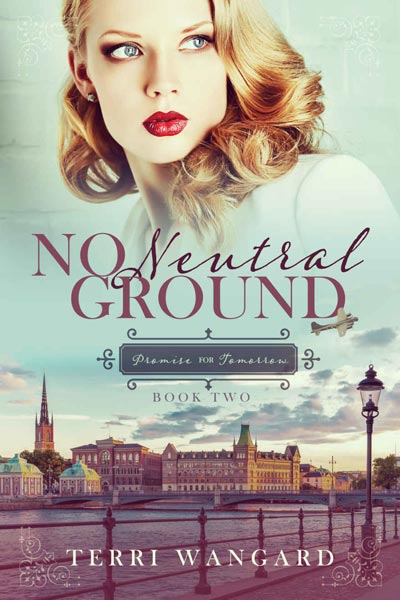 No Neutral Ground (Promise for Tomorrow Book 2)