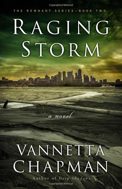 Raging Storm by Vannetta Chapman