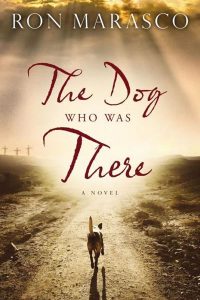 The Dog Who was There