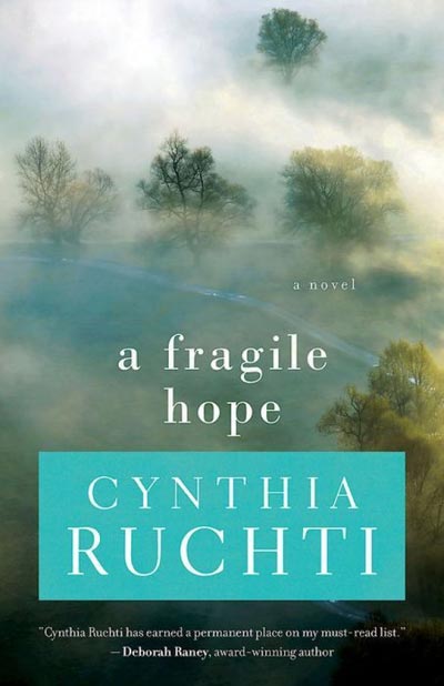 a fragile hope by Cynthia Ruchti