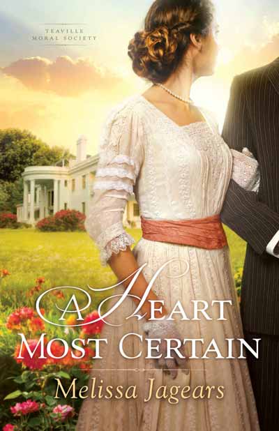 A Heart Most Certain (Teaville Moral Society Book 1)