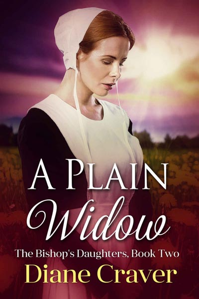 A Plain Widow (The Bishop's Daughters Book 2)