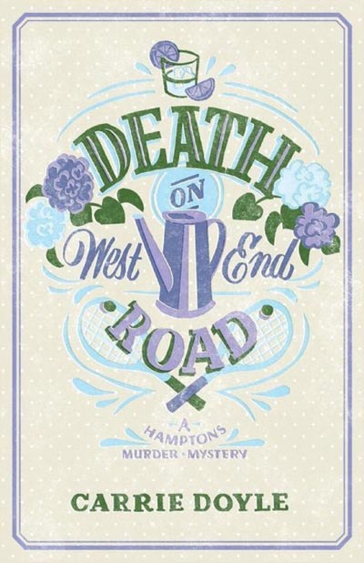 Death on West End Road: A Hamptons Murder Mystery