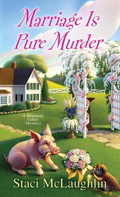 Marriage Is Pure Murder (A Blossom Valley Mystery)