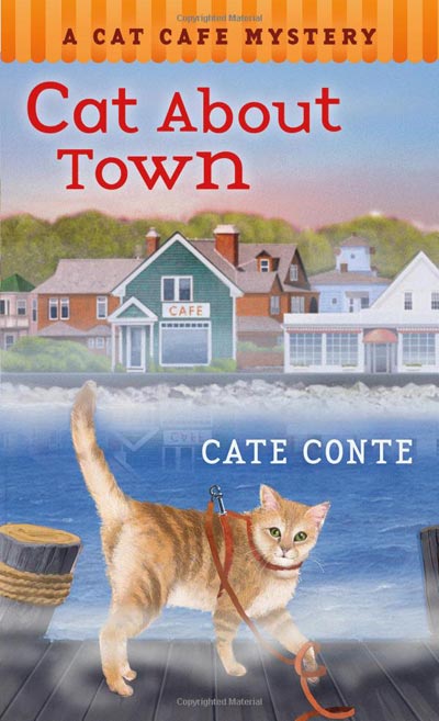 Cat About Town: A Cat Cafe Mystery