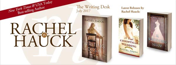 Rachel Hauck - The Writing Desk 