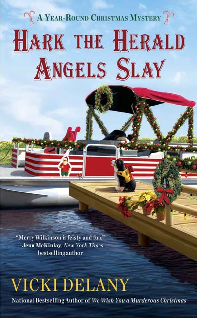 Hark the Herald Angels Slay (A Year-Round Christmas Mystery)