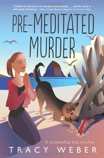 Pre-Meditated Murder (A Downward Dog Mystery)