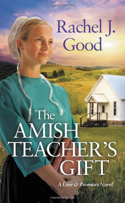 The Amish Teacher’s Gift, Book 1 of the Love & Promises Series