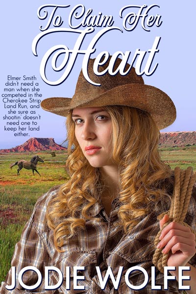 To Claim Her Heart by Jodie Wolfe