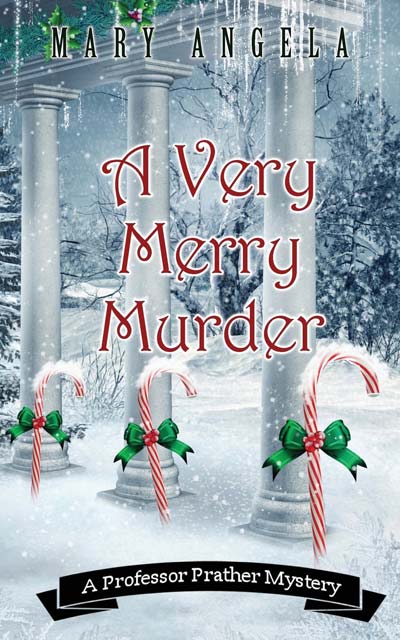 A Very Merry Murder by Mary Angela