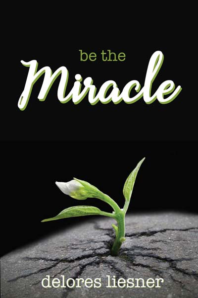 Be the Miracle