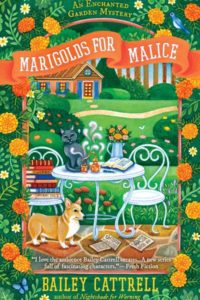 Marigolds For Malice