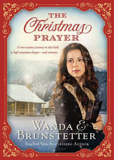 The Christmas Prayer by Wanda E. Brunstetter