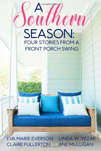 A Southern Season - Stories from a Front Porch Swing