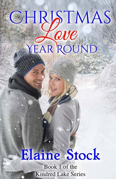 Christmas Love Year Round: Book 1 of the Kindred Lake Series (Volume 1)