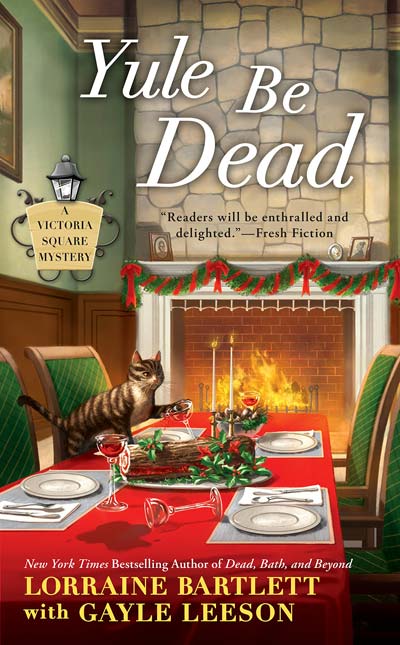 Yule Be Dead (Victoria Square Mystery)